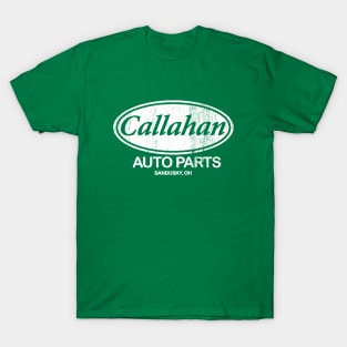 Callahan Auto Parts T-Shirt